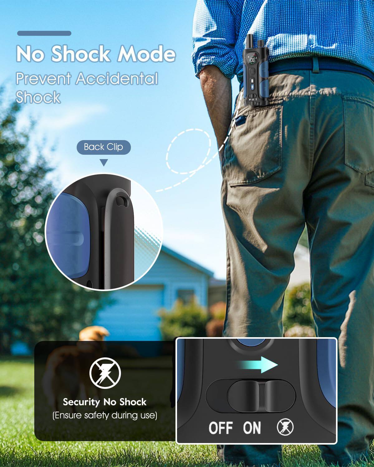 No Shock Mode  
Prevent Accidental Shock  

Back Clip  

Security No Shock  
(Ensure safety during use)  

OFF ON