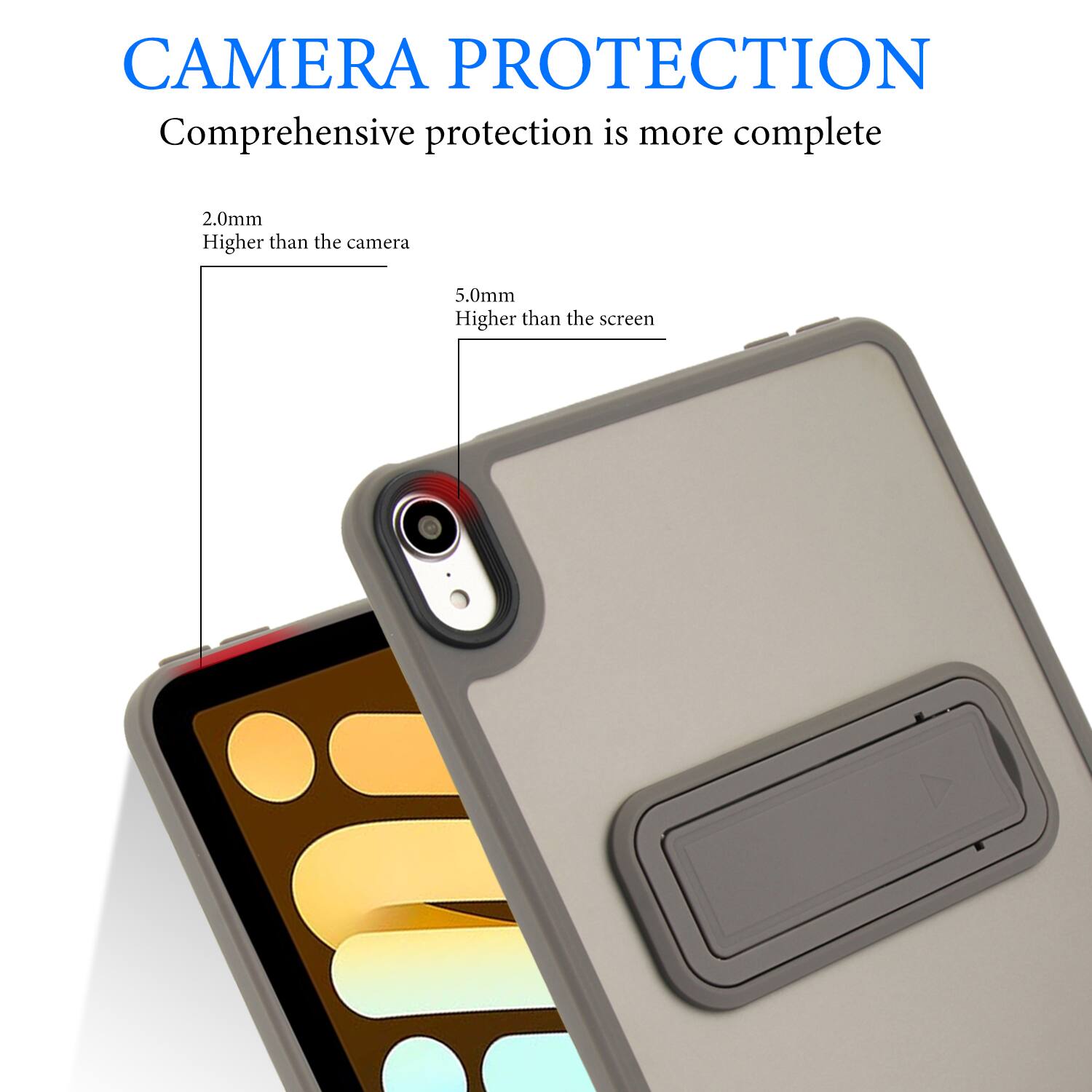CAMERA PROTECTION  
Comprehensive protection is more complete  

2.0mm  
Higher than the camera  

5.0mm  
Higher than the screen