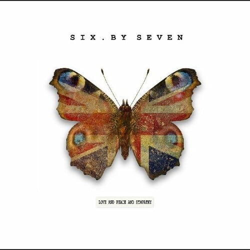 Six by Seven - Love and Peace and Sympathy   - VINYL LP