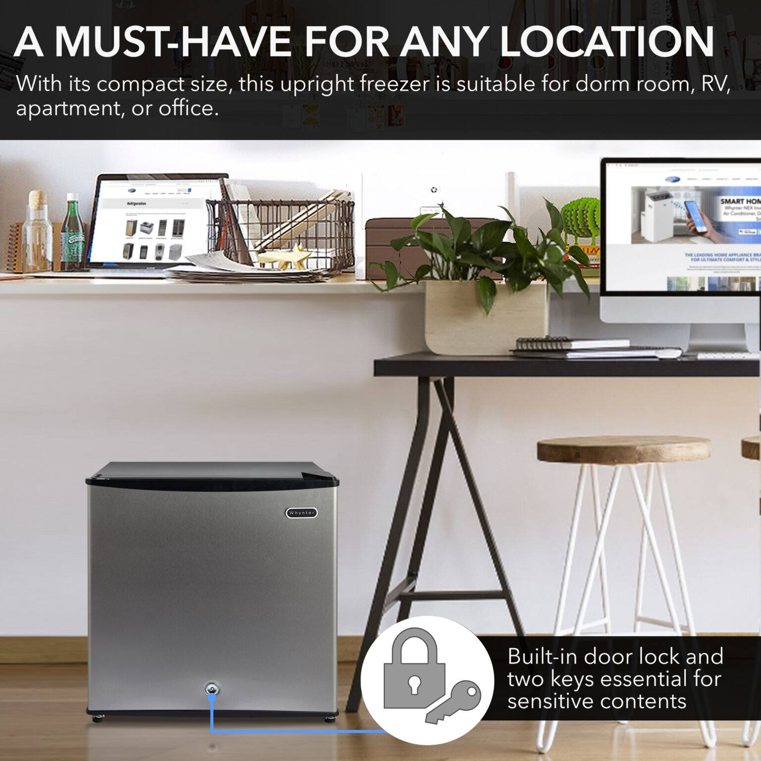 A MUST-HAVE FOR ANY LOCATION

With its compact size, this upright freezer is suitable for dorm room, RV, apartment, or office.

SMART HOME - Built-in door lock and two keys essential for sensitive contents