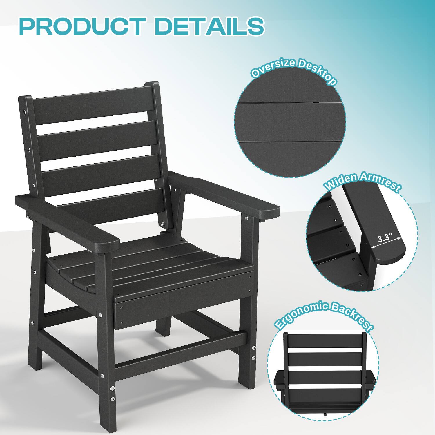 PRODUCT DETAILS

- Oversize Desktop
- Widened Armrest
- Ergonomic Backrest
- 3.3"