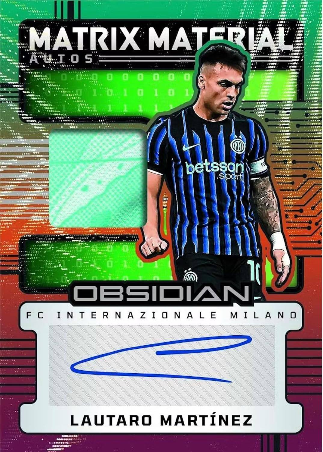 MATRIX MATERIAL AUTOS  
0  
1010101  
QLD betsson sport  
010101 11 OBSIDIAN FC INTERNAZIONALE MILANO  
LAUTARO MARTÍNEZ