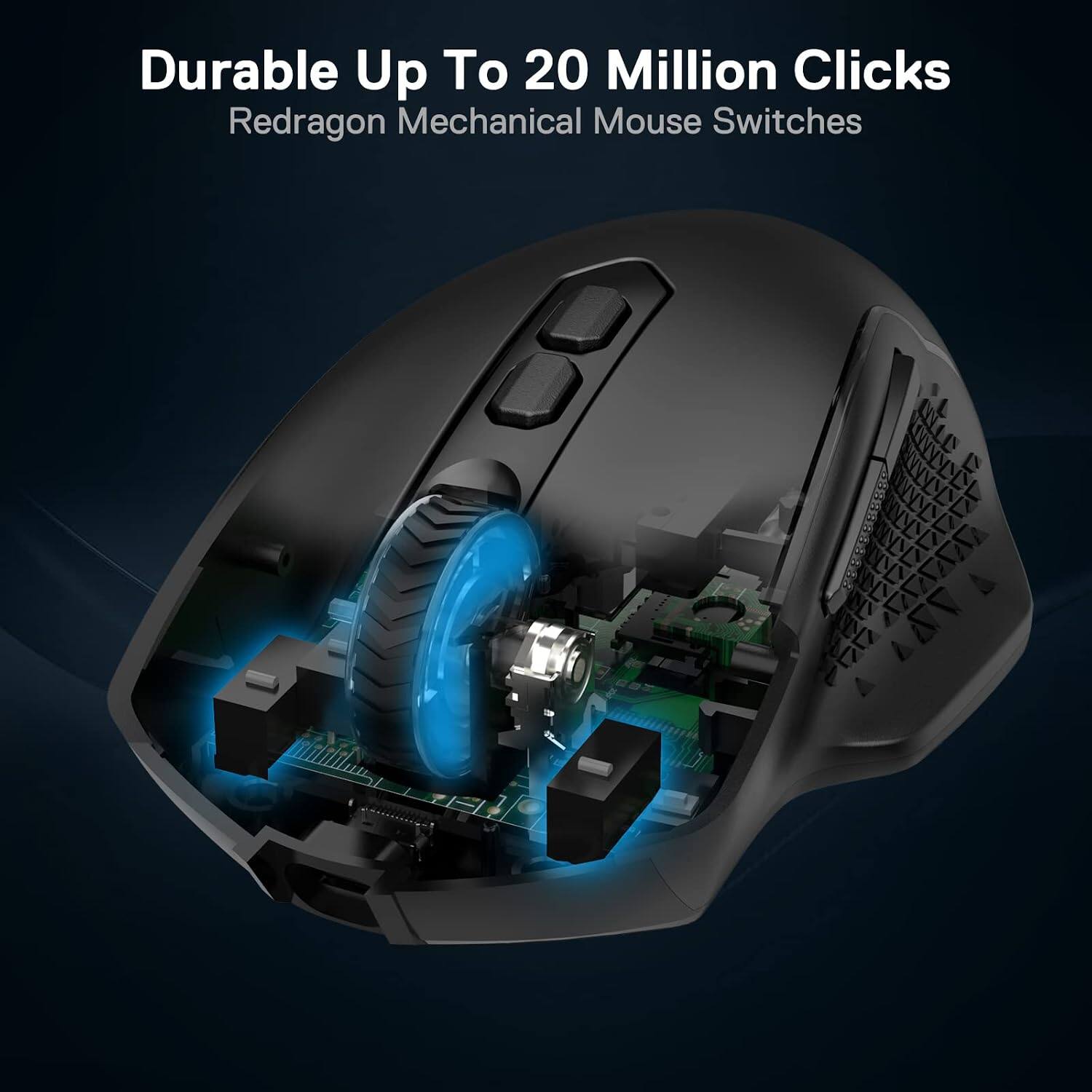 Durable Up To 20 Million Clicks  
Redragon Mechanical Mouse Switches