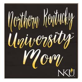 Jardine - Northern Kentucky University Norse 10" x 10" Mom Plaque - Black