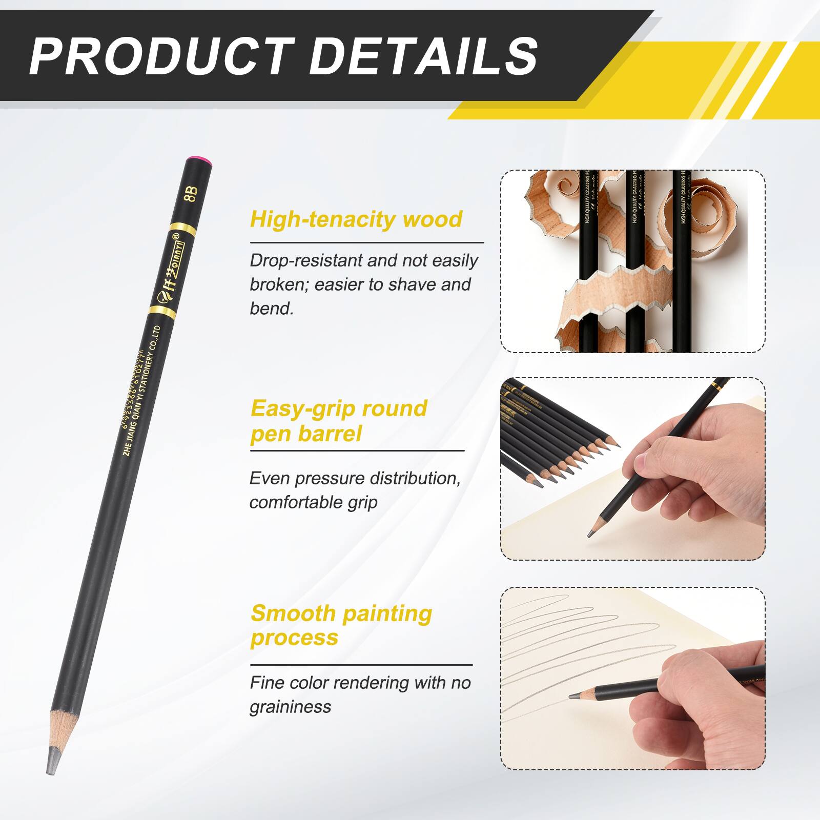 PRODUCT DETAILS

- High-tenacity wood
  - Drop-resistant and not easily broken; easier to shave and bend.

- Easy-grip round pen barrel
  - Even pressure distribution, comfortable grip

- Smooth painting process
  - Fine color rendering with no graininess