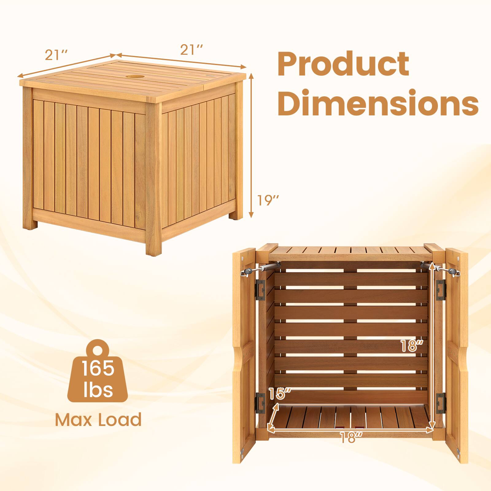 21" x 21" Product Dimensions 19" 165 lbs Max Load 15" x 18"