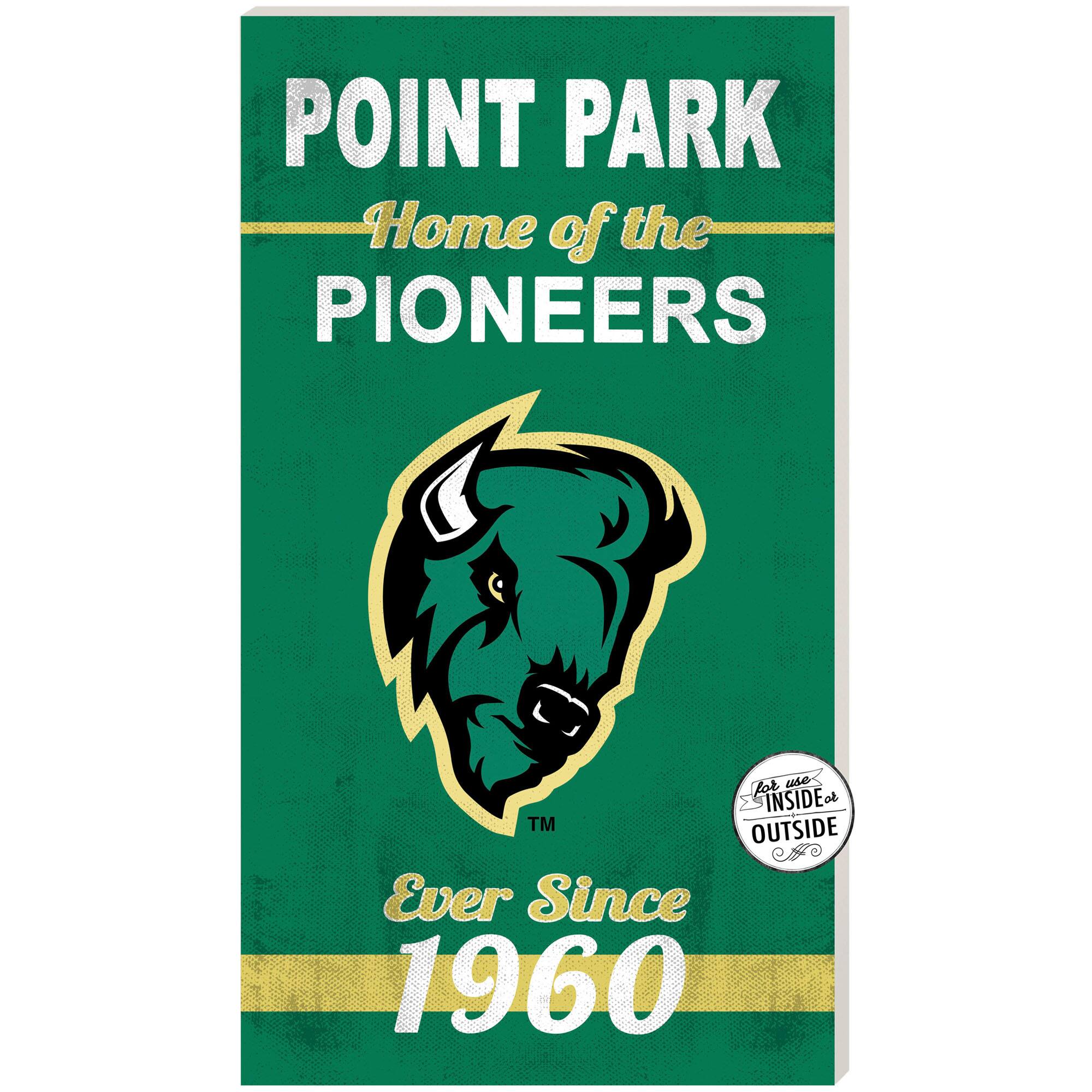 Point Park Pioneers 11" x 20" Indoor/Outdoor Home Of The Sign