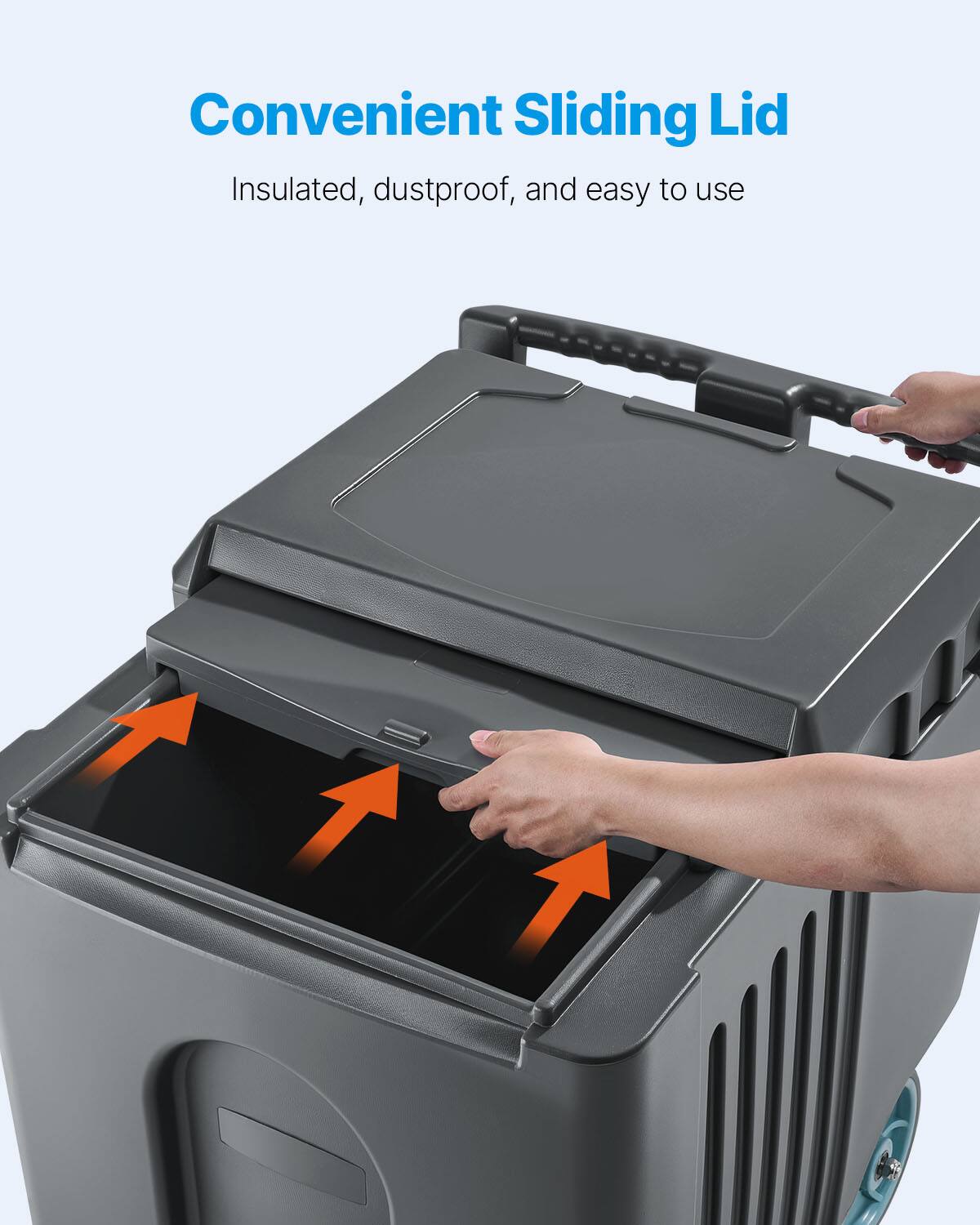 Convenient Sliding Lid  
Insulated, dustproof, and easy to use