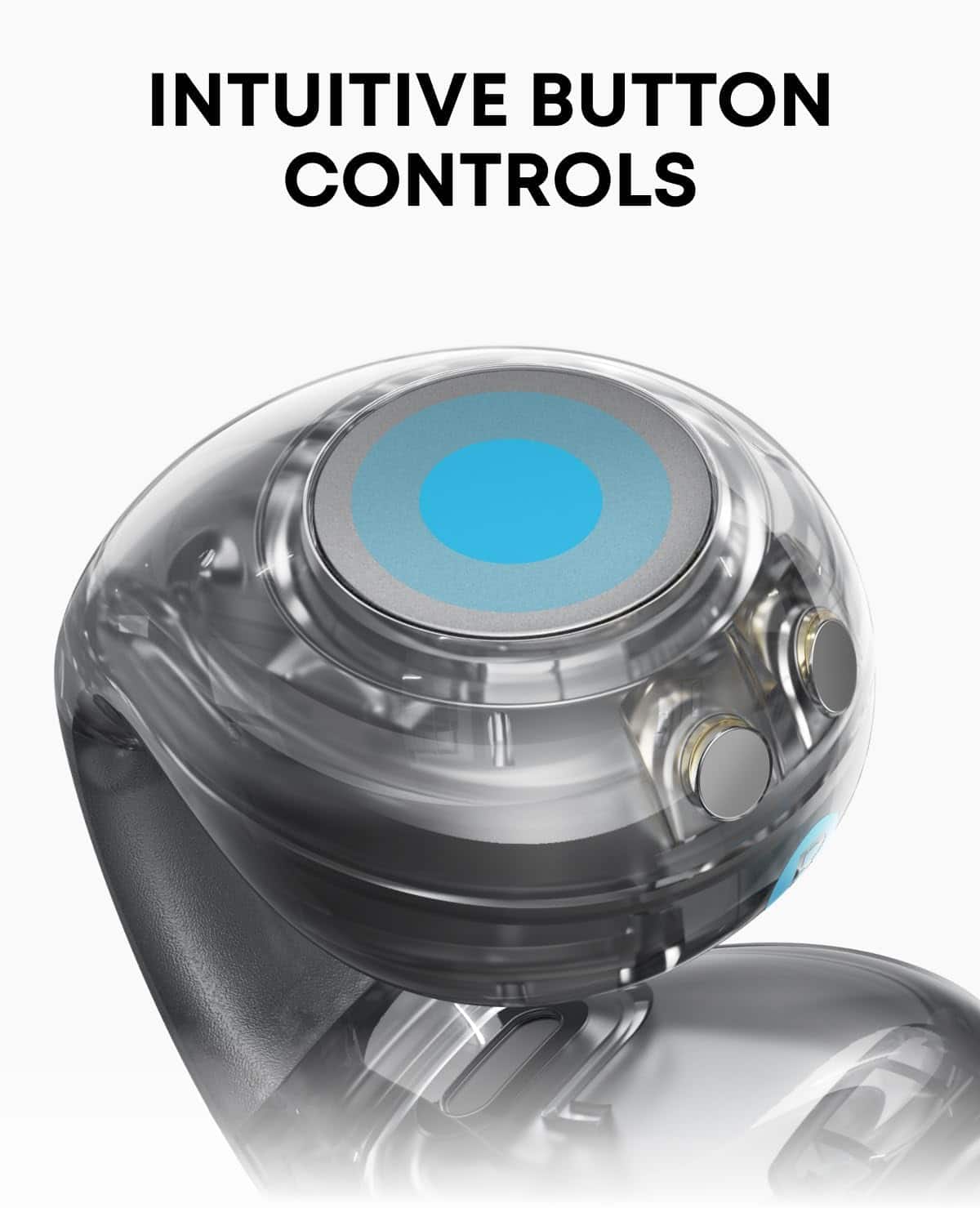 INTUITIVE BUTTON CONTROLS