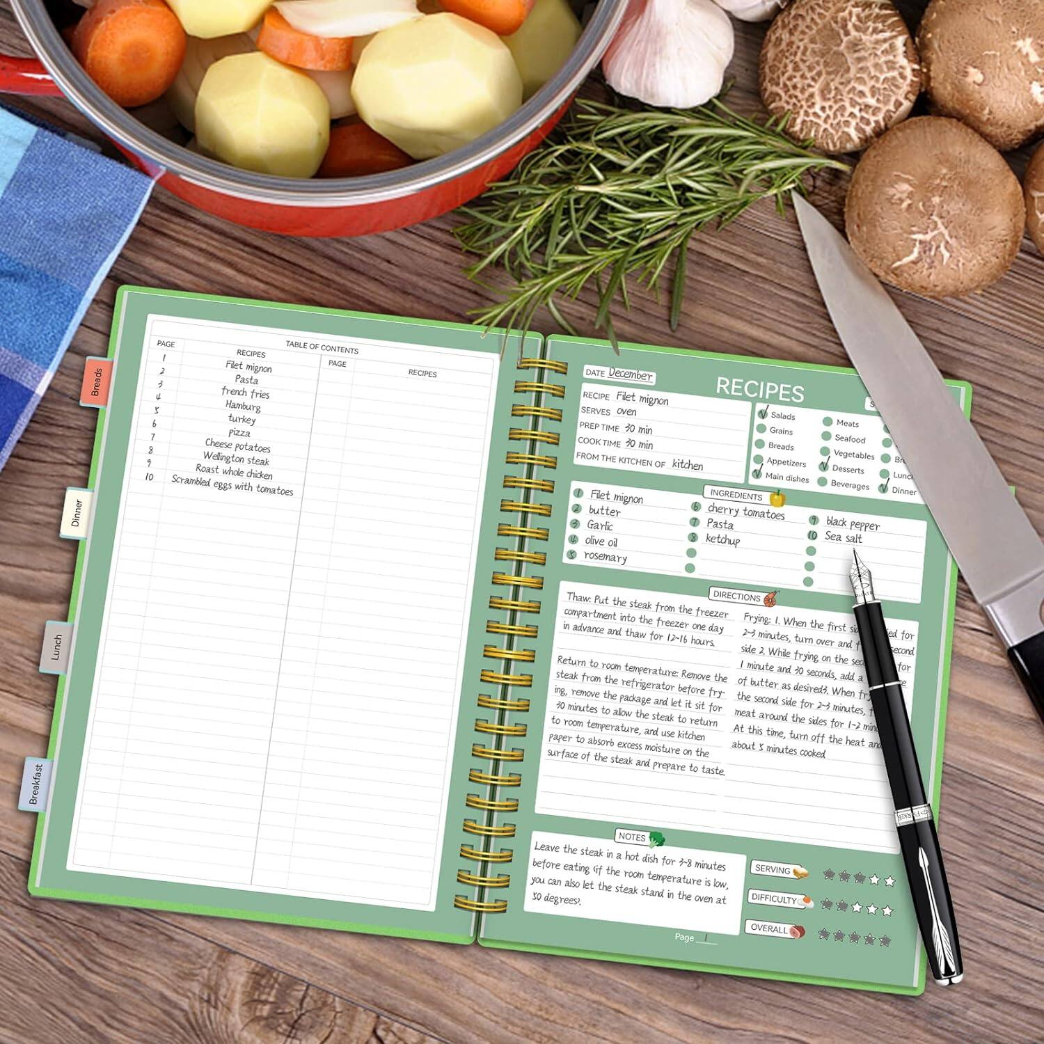 **Table of Contents**

- Breads
- Dinner
- PArE
- SABL
- REGIPES
- CONTENTE
- Filet
- PAGE
- nongim
- Pasta
- french frien
- Mambung
- furkity
- pizza
- Cheese
- potatoe
- Wdlington
- steak
- Roast whole chicken
- Scrambled eggs with tomatoes
- RECIPES
- DATE
- Decomect
- RECIPE
- Filet mignon
- RECIPES
- SERVES
- oven
- Salinds
- PREP TIME
- Meats
- mi
- Grains
- COOK TIME
- min
- Seafood
- Breads
- FROM
- Segetables
- KITCHEN
- kitchen
- Appetizers
- Desserts
- Main
- Gshes
- Beverages
- Dinner
- Pirt
- mignon

**Recipes**

**Date: December**

**RECIPE: Filet mignon**

- SERVES: Oven
- PREP TIME: 30 min
- COOK TIME: 20 min
- FROM