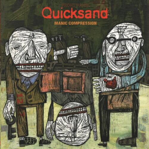 Quicksand  
MANIC COMPRESSION