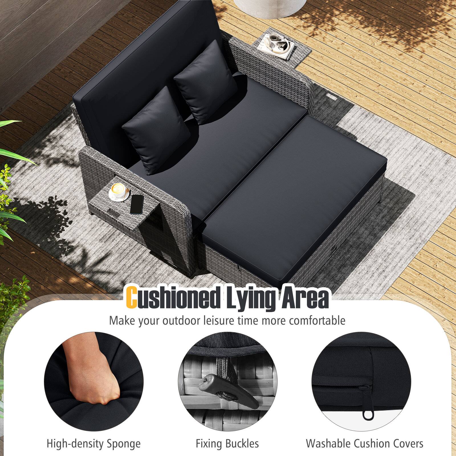 Cushioned Lying Area  
Make your outdoor leisure time more comfortable  
High-density Sponge  
Fixing Buckles  
Washable Cushion Covers