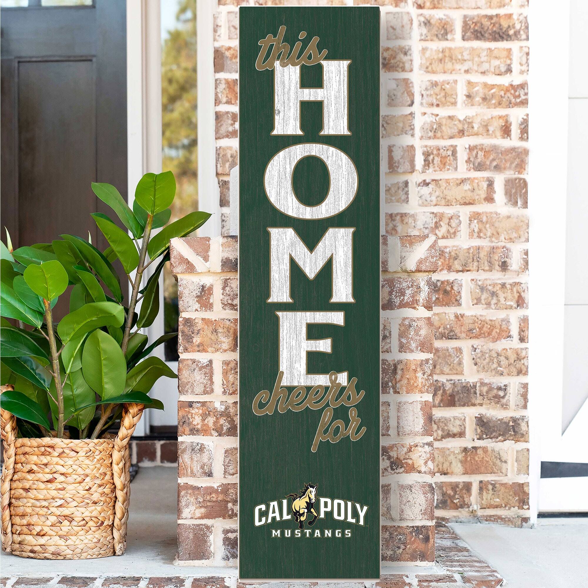 this HOME cheers for  
CAL POLY MUSTANGS