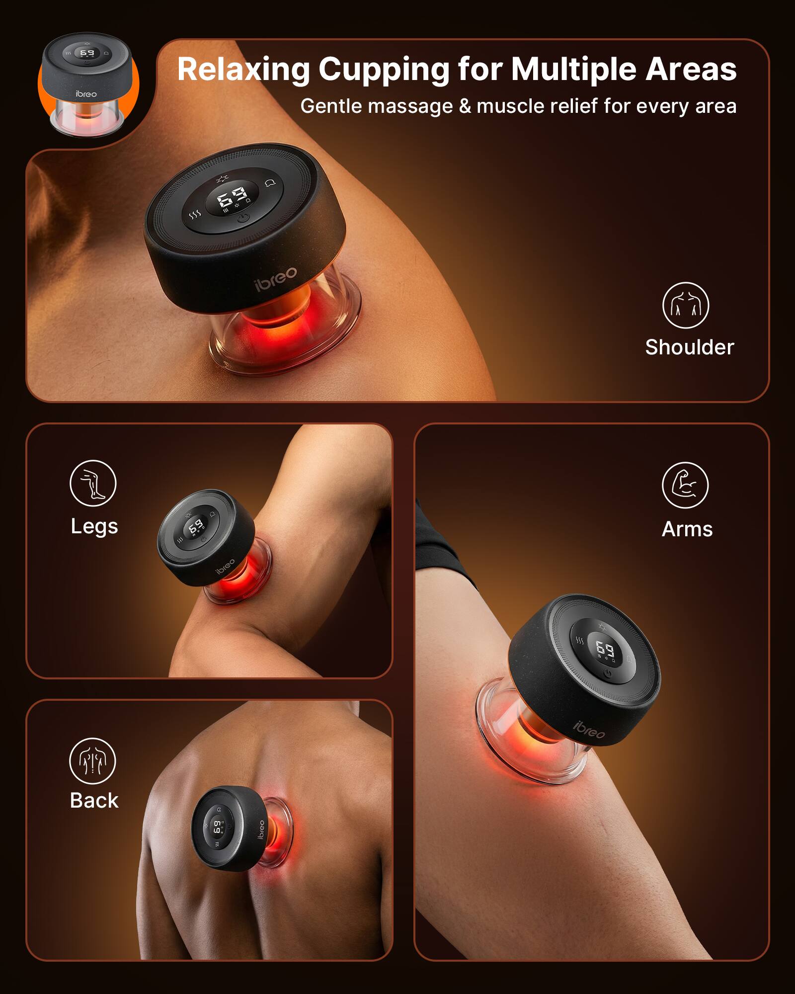Relaxing Cupping for Multiple Areas  
Gentle massage & muscle relief for every area  

Shoulder  
Legs  
Arms  
Back