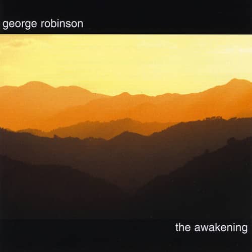 George Robinson - Awakening  - COMPACT DISCS