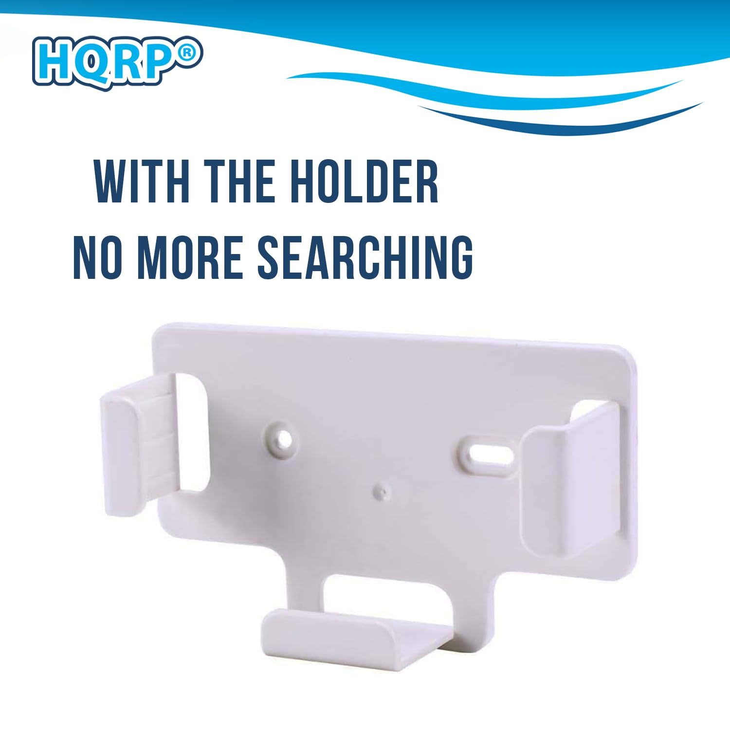 HQRP®

WITH THE HOLDER  
NO MORE SEARCHING