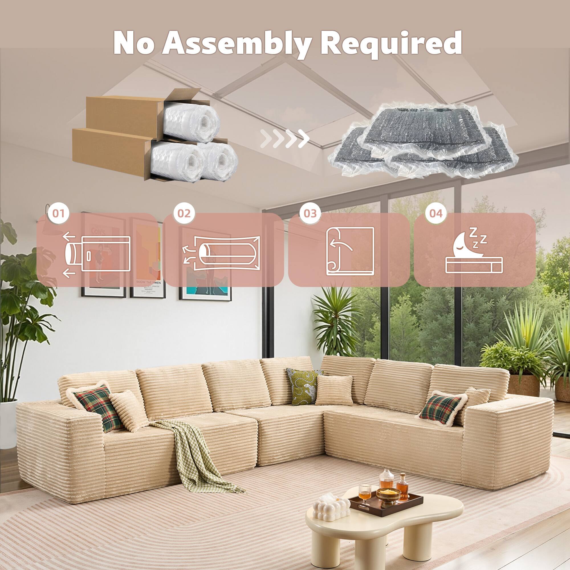 No Assembly Required

01 C O 02 03 04 Z zZ Z Z -