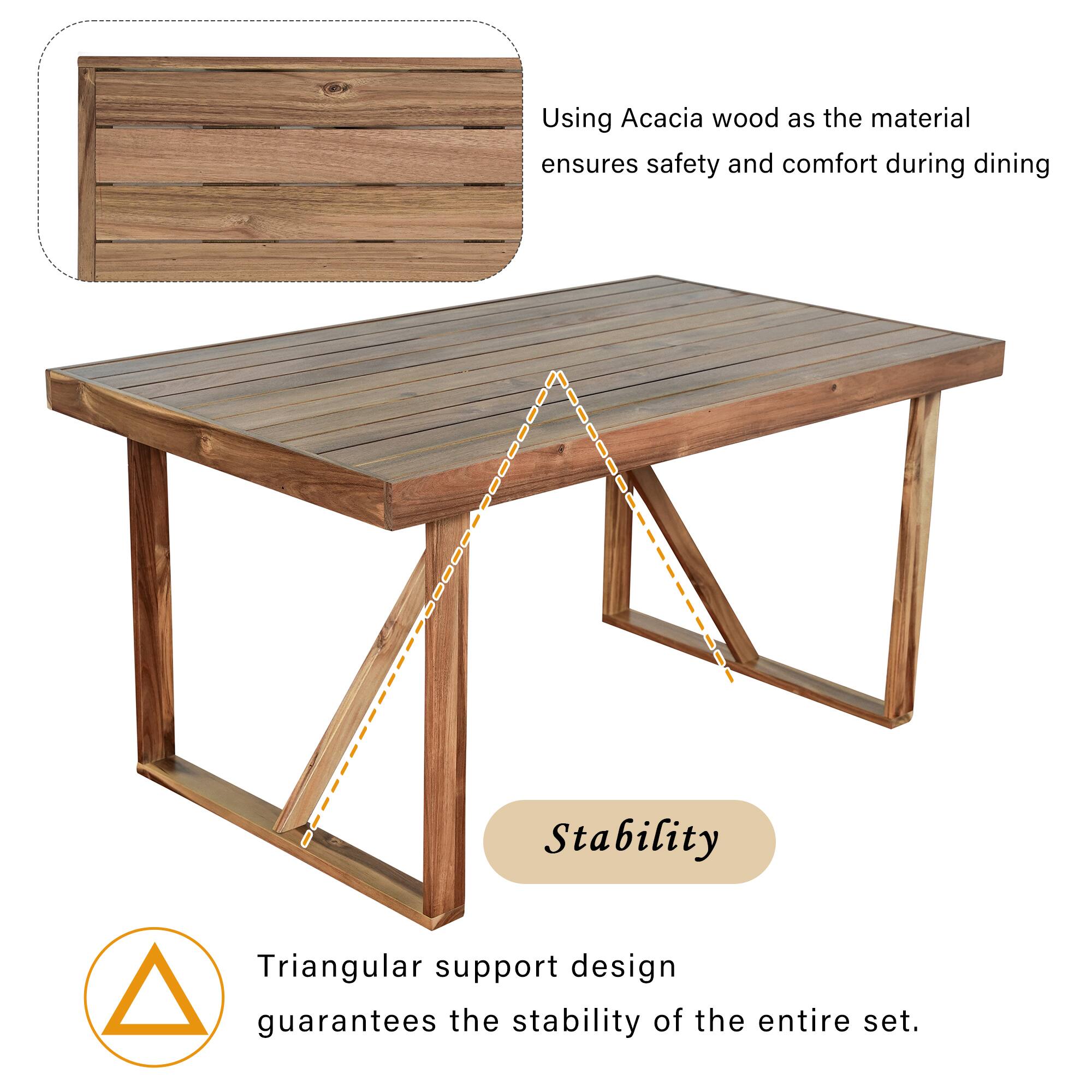 Using Acacia wood as the material ensures safety and comfort during dining. Stability: Triangular support design guarantees the stability of the entire set.