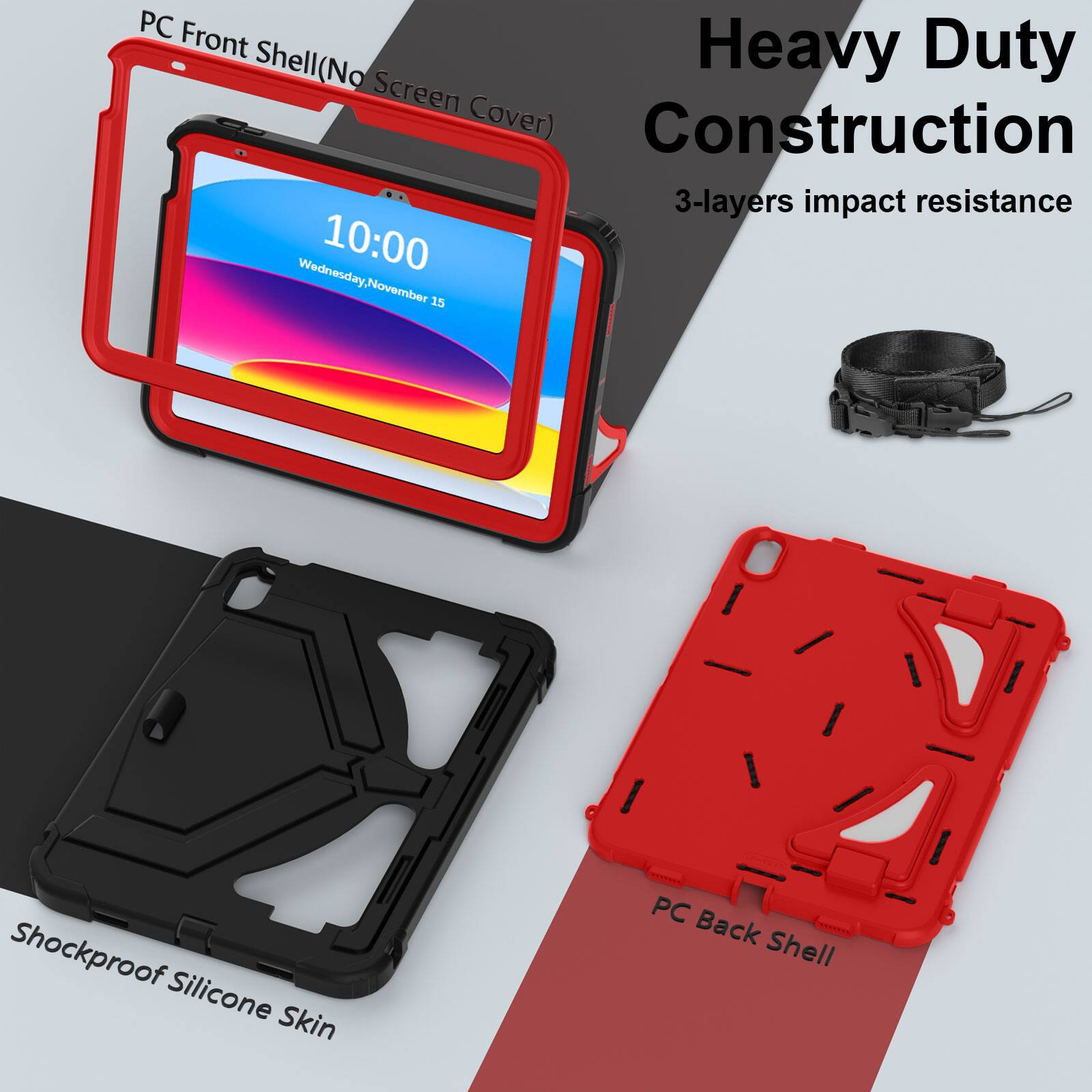 PC Front Shell (No Heavy Duty Screen Cover)  
Heavy Duty Construction  
3-layers impact resistance  
Shockproof Silicone Skin - PC Back Shell