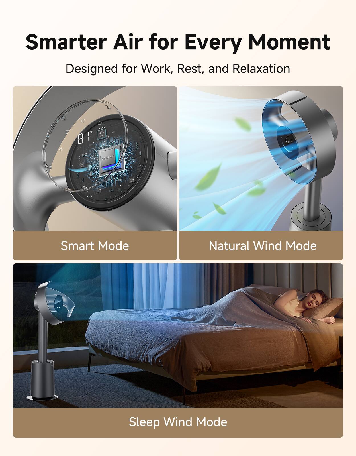 Smarter Air for Every Moment  
Designed for Work, Rest, and Relaxation  

POLAHE  
Smart Mode  
Natural Wind Mode  
Sleep Wind Mode