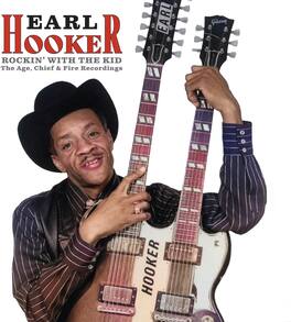 Earl Hooker - Rockin' With The Kid: The Age, Chief & Fire Recordings - VINYL LP