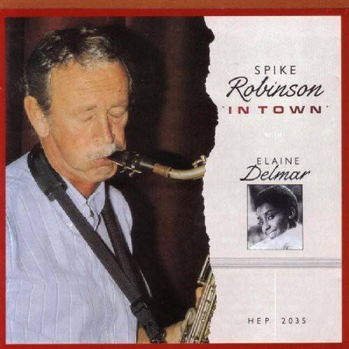 SPIKE Robinson  
INTOWN  

ELAINE Delmar  

HEP 2035