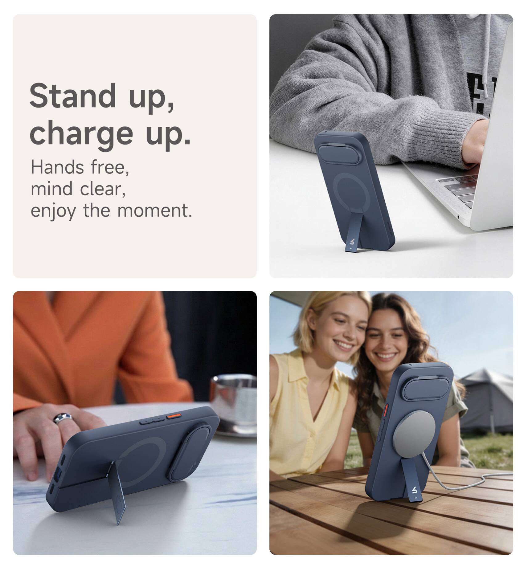 Stand up, charge up.  
Hands free, mind clear, enjoy the moment.