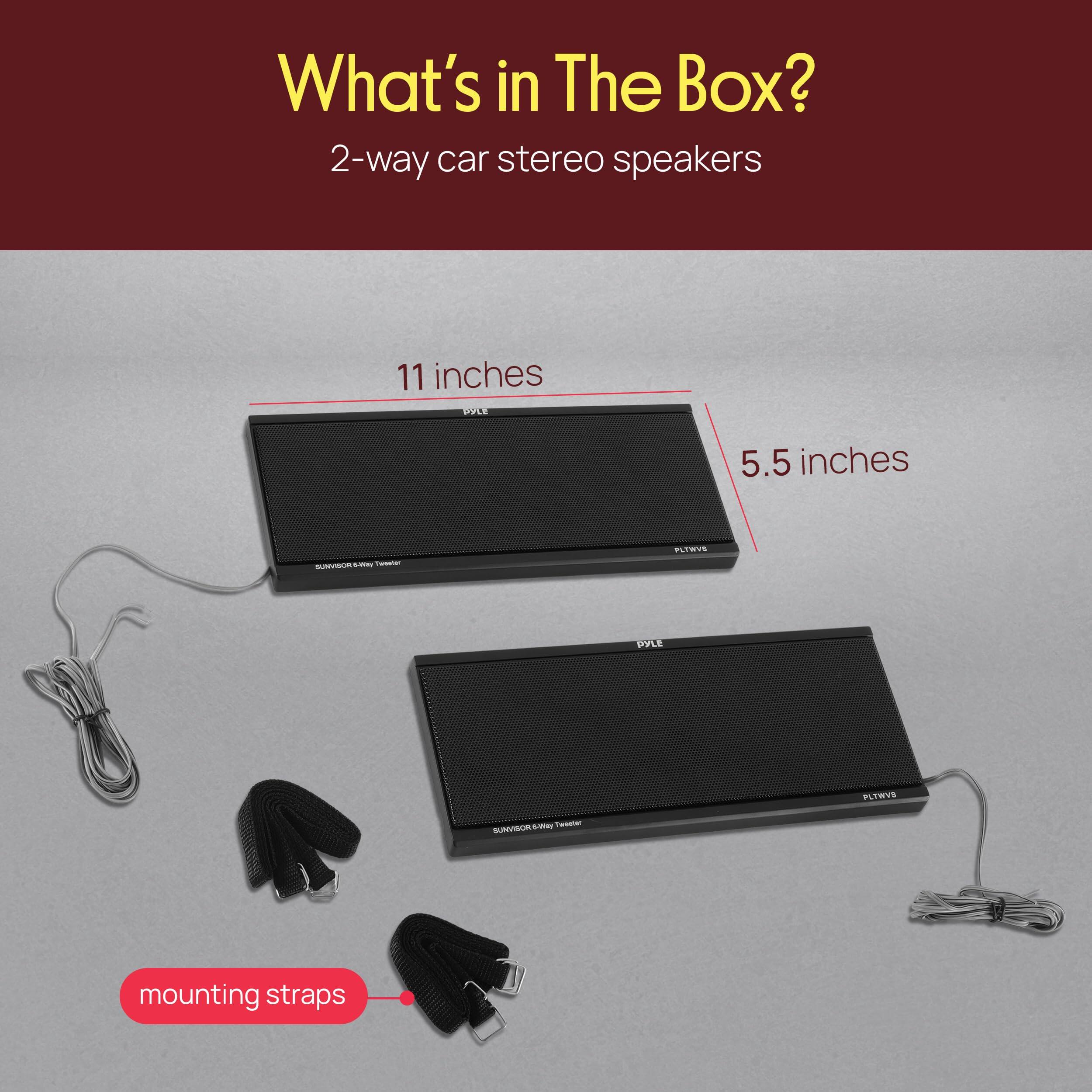 What's in The Box?  
2-way car stereo speakers  
11 inches  
5.5 inches  
mounting straps