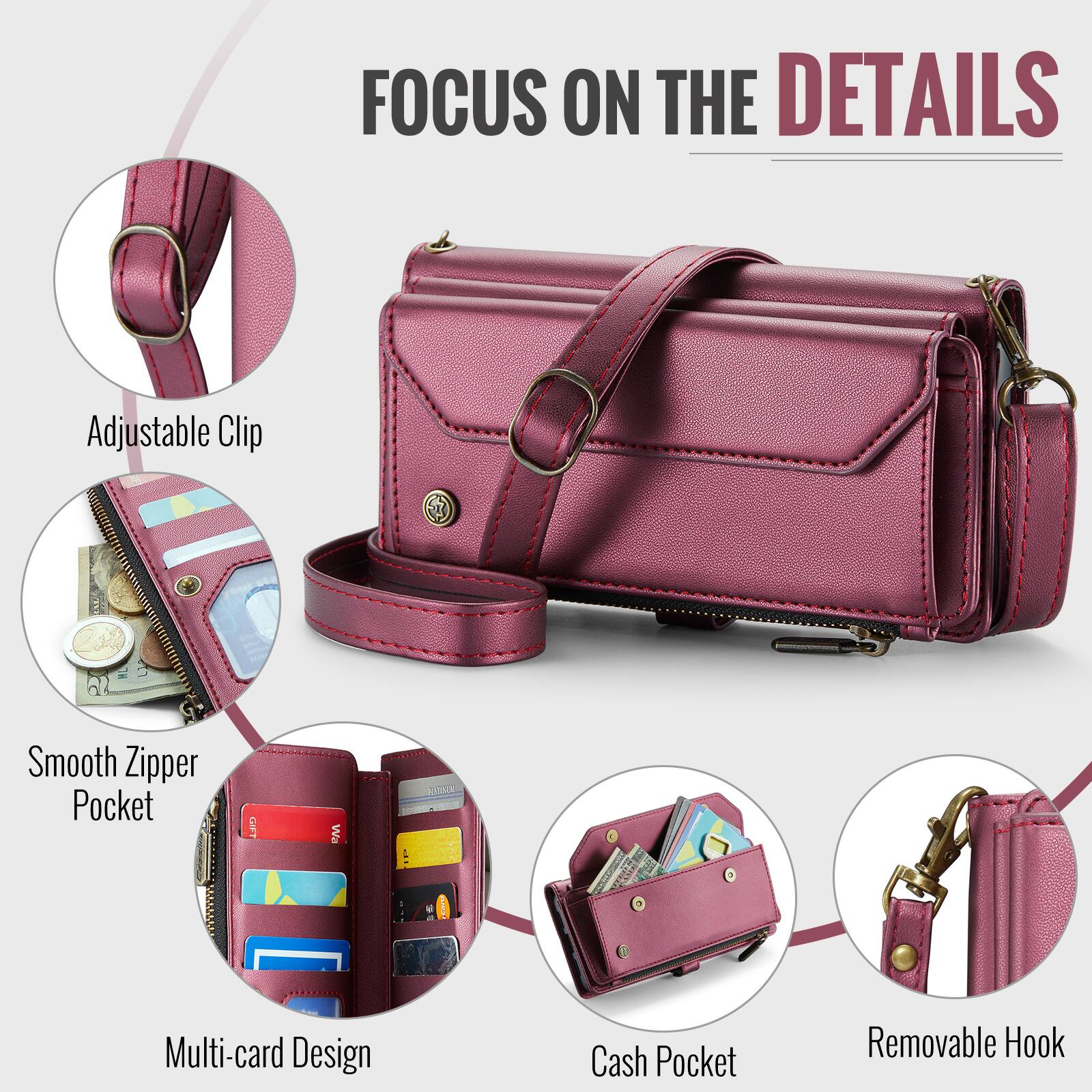 FOCUS ON THE DETAILS

- Adjustable Clip
- Smooth Zipper Pocket
- Multi-card Design
- Cash Pocket
- Removable Hook