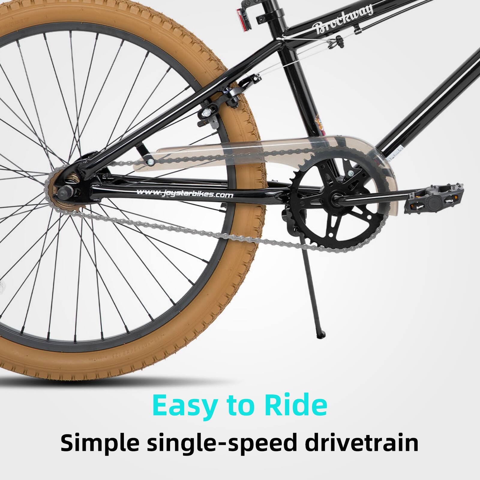 Brockway  
www.joystarbikes.com  

Easy to Ride  
Simple single-speed drivetrain