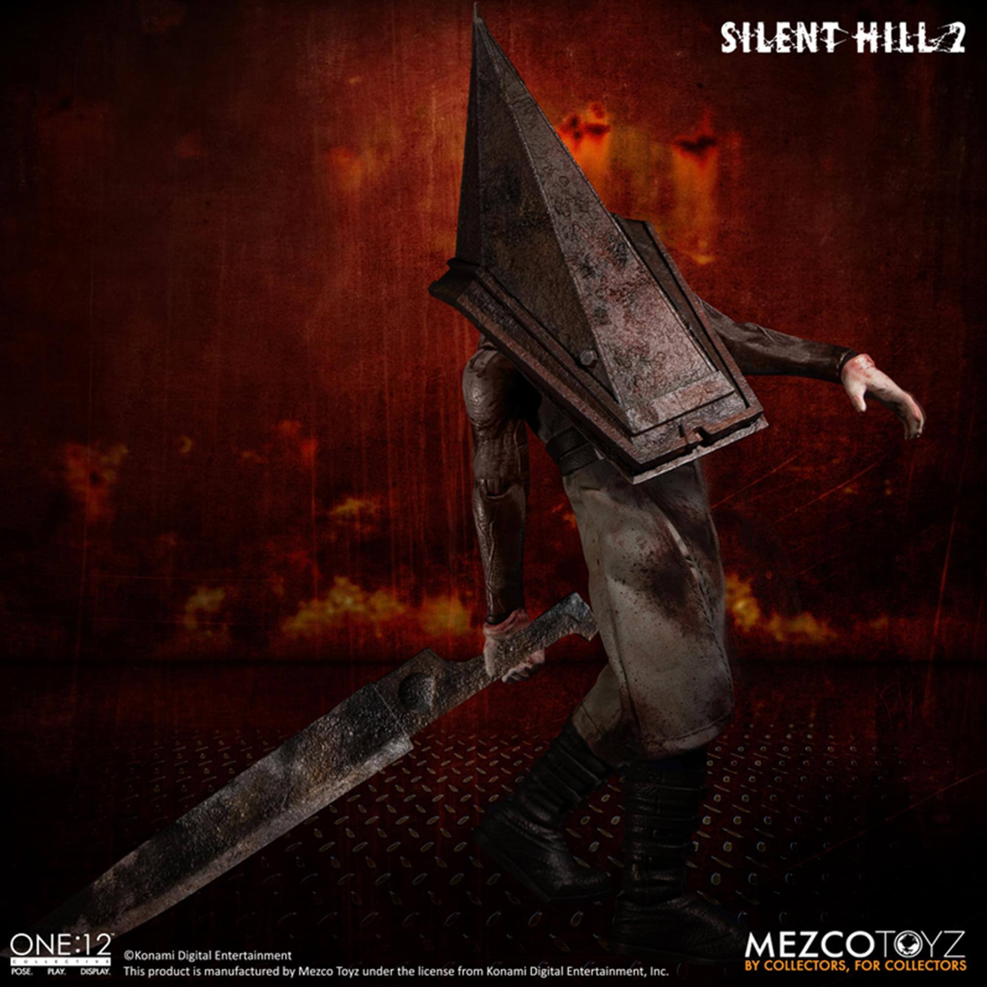 SILENT HILL 2  
ONE:12  
Konami Digital Entertainment  
This product is manufactured by Mezco Toyz under the license from Konami Digital Entertainment, Inc.  
MEZCOTOYZ  
BY COLLECTORS, FOR COLLECTORS