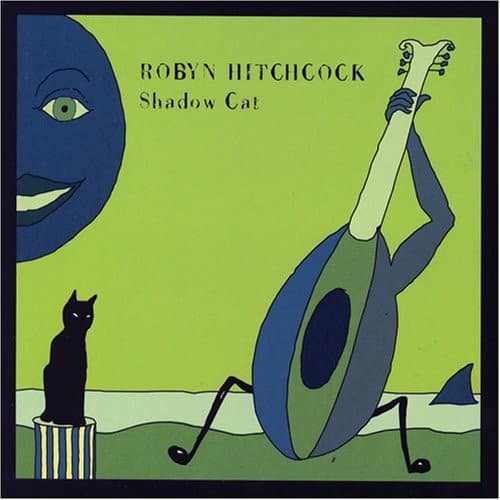 Robyn Hitchcock - Shadow Cat   - COMPACT DISCS [CD] price history on PriceWatchPro