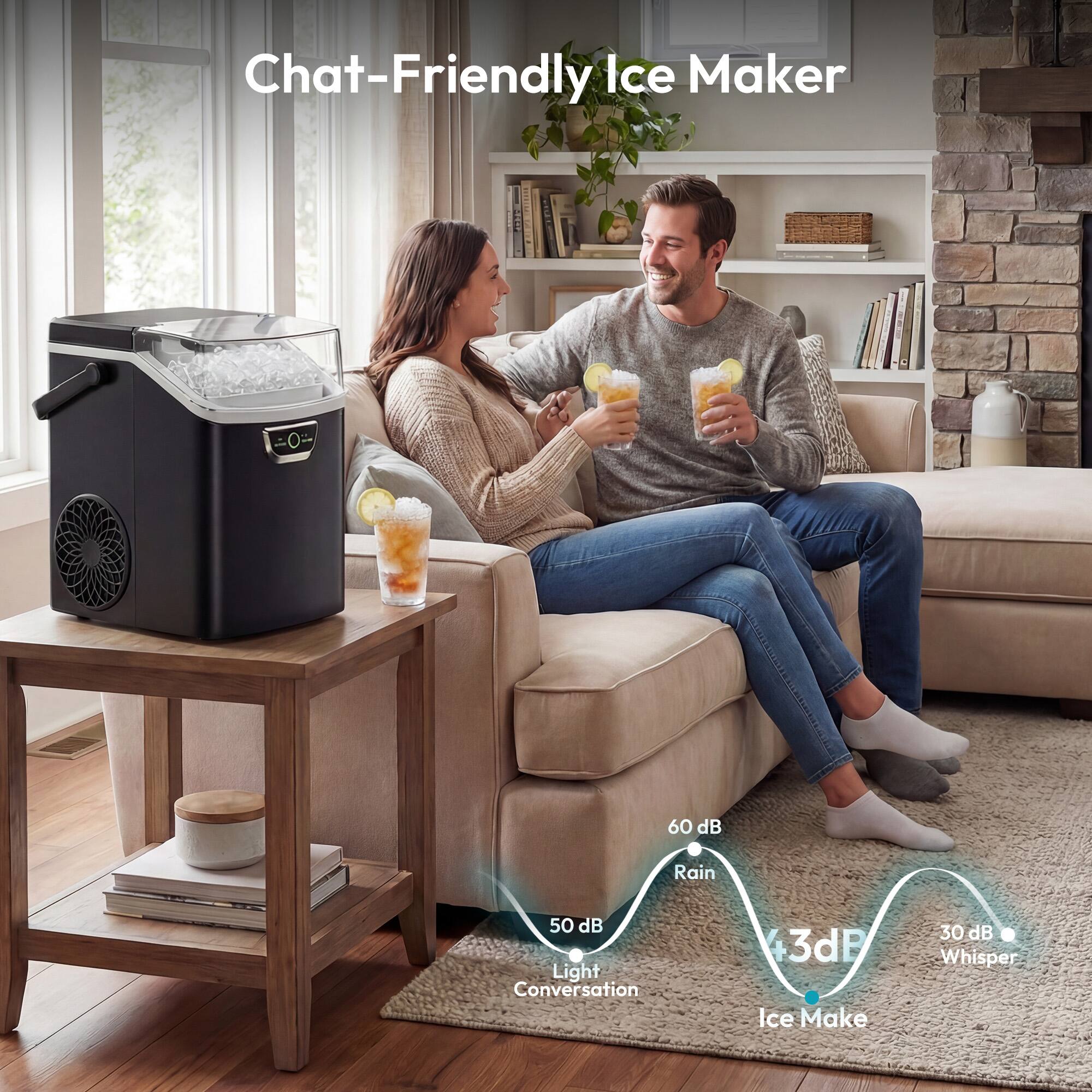 Chat-Friendly Ice Maker

60 dB Rain  
50 dB Light Conversation  
+3dB Ice Make  
30 dB Whisper