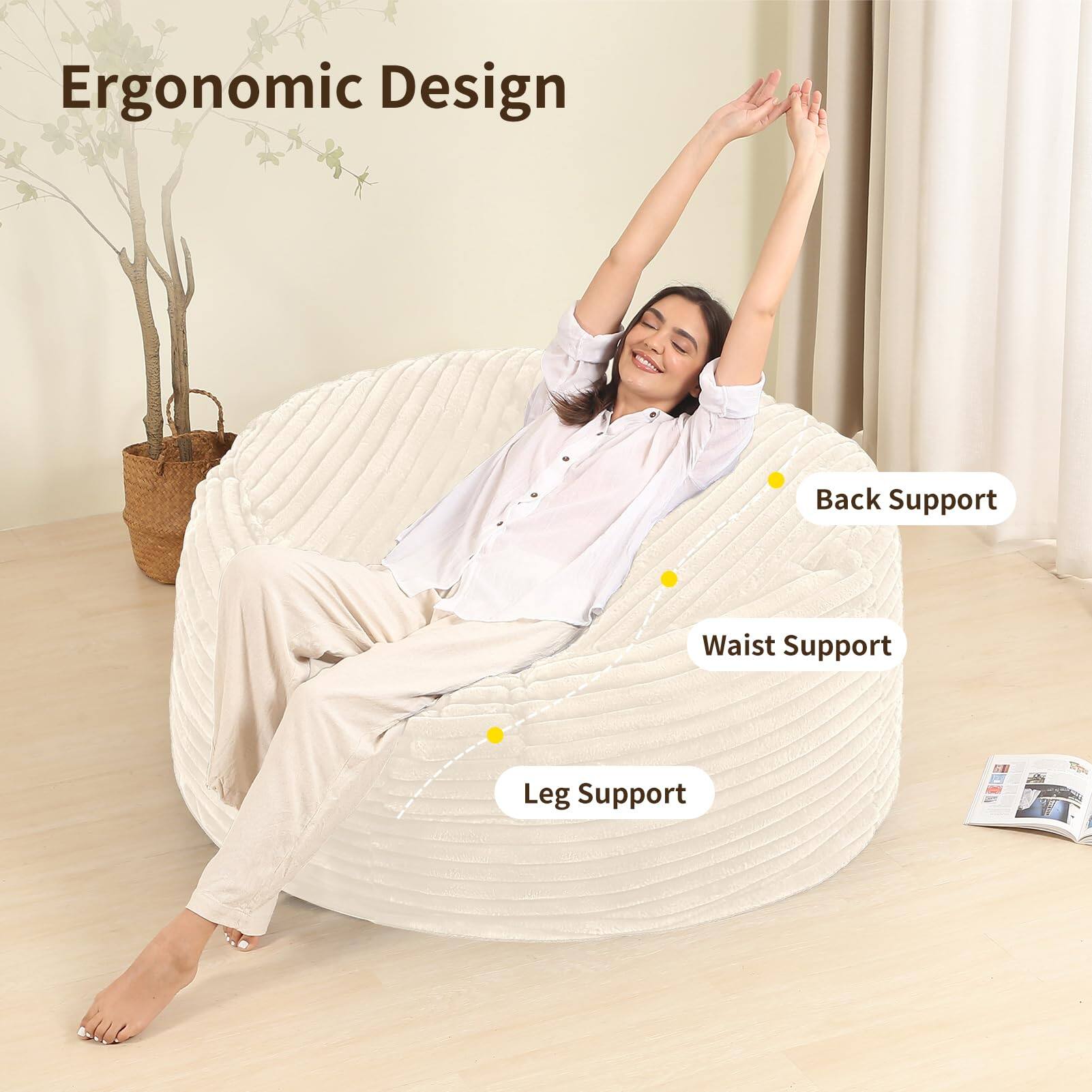Ergonomic Design

- Back Support
- Waist Support
- Leg Support