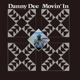 Danny Dee - Movin' In - VINYL LP