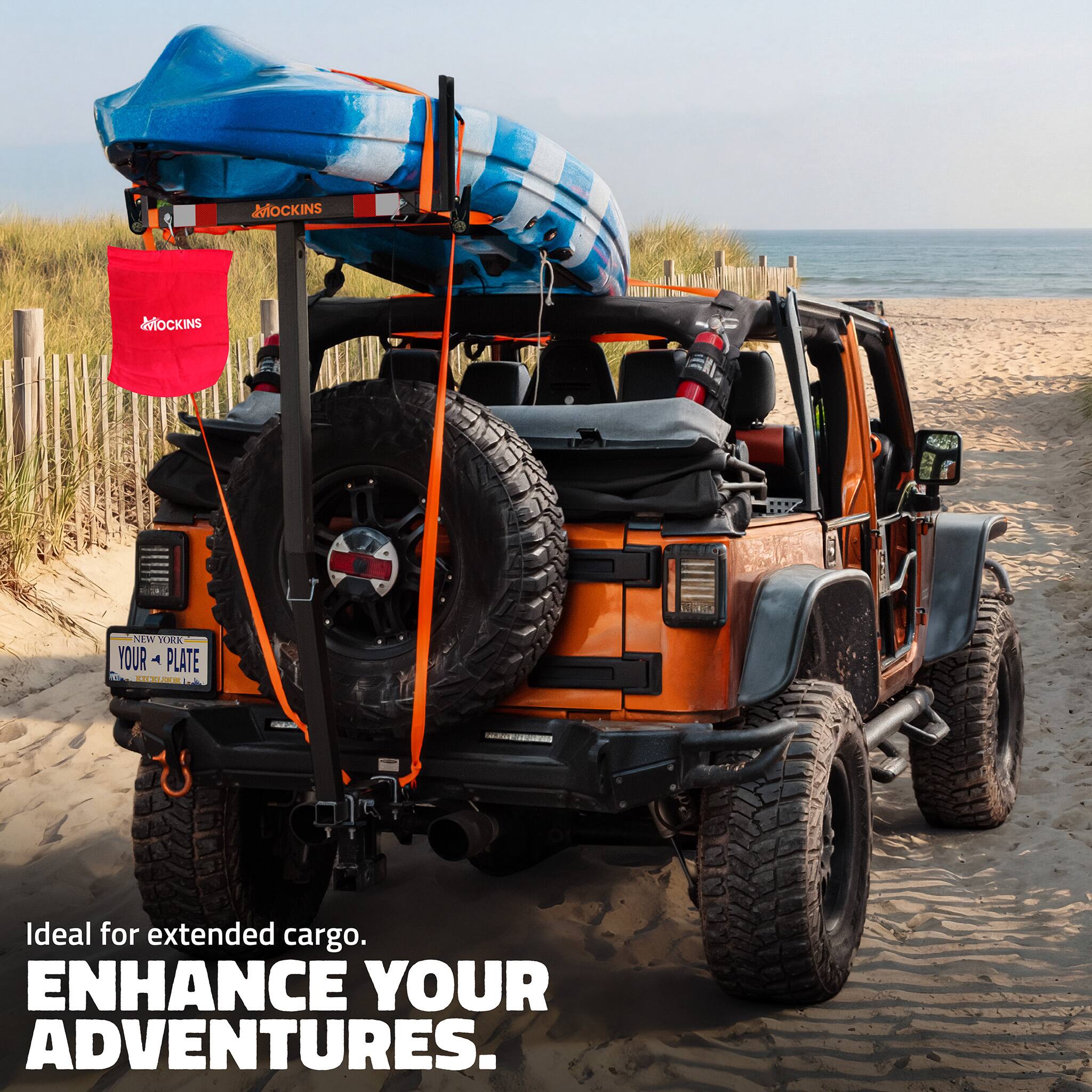 MOCKINS  
MOCKINS NEW M YOUR A PLATE 1  
- A / E  

Ideal for extended cargo.  
ENHANCE YOUR ADVENTURES.
