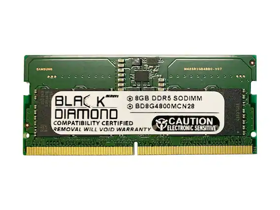 SAMSUNG M425R1GB4BBO-VO7
SR 8GB DDR5 SODIMM
BLA K BD8G4800MCN28
DIAMONO
COMPATIBILITY CERTIFIED
CAUTION REMOVAL WILL VOID WARRANTY
ELECTRONIC SENSITIVE
989ZE019
261