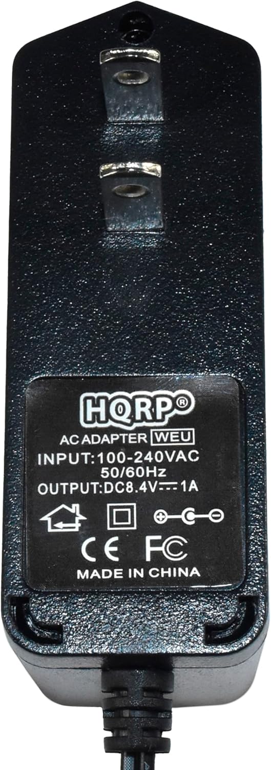 HQRP AC ADAPTER WEU  
INPUT: 100-240VAC 50/60Hz  
OUTPUT: DC8.4V---1A  
CE FC  
MADE IN CHINA