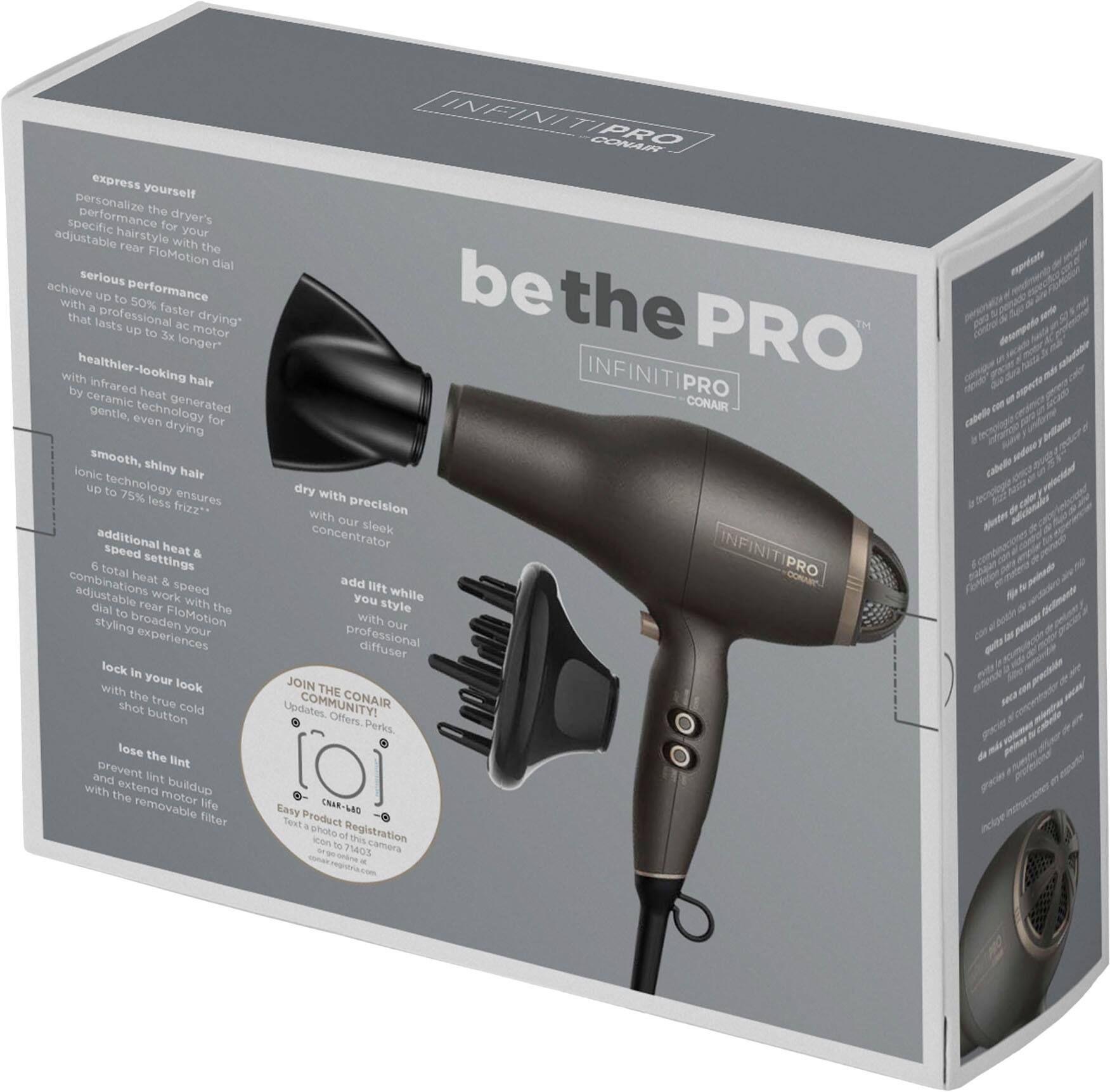 Infini Pro by Conair is a professional hair dryer that comes with a box containing the hair dryer, a heat concentrator, and a styling brush. The hair dryer has a 3x longer motor life and 50% faster drying time, making it a great choice for achieving a professional-looking hairstyle. The heat concentrator and styling brush provide additional styling options and help achieve a smooth, shiny, and even finish. The hair dryer also features 6 total settings, including heat and speed combinations, allowing for precise control over the drying process. Additionally, the Infini Pro by Conair comes with a removable lint filter and a shot of true cold for added versatility.