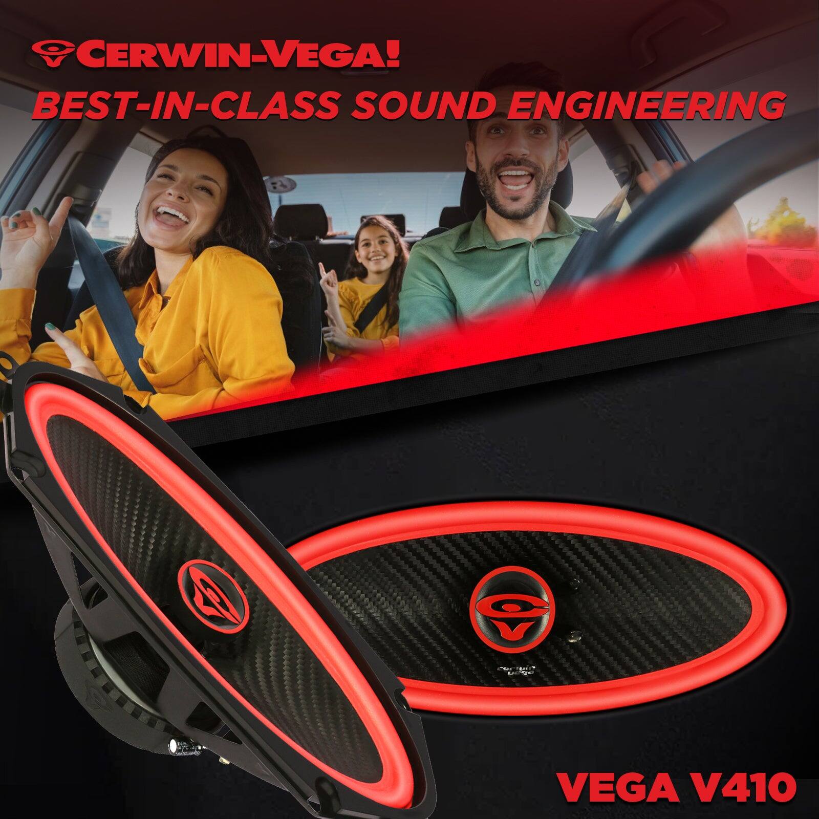 CERWIN-VEGA!  
BEST-IN-CLASS SOUND ENGINEERING  
VEGA V410