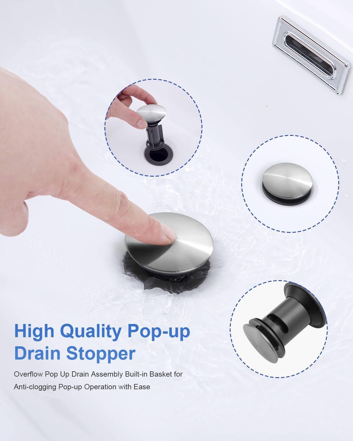 High Quality Pop-up Drain Stopper

Overflow Pop Up Drain Assembly Built-in Basket for Anti-clogging Pop-up Operation with Ease