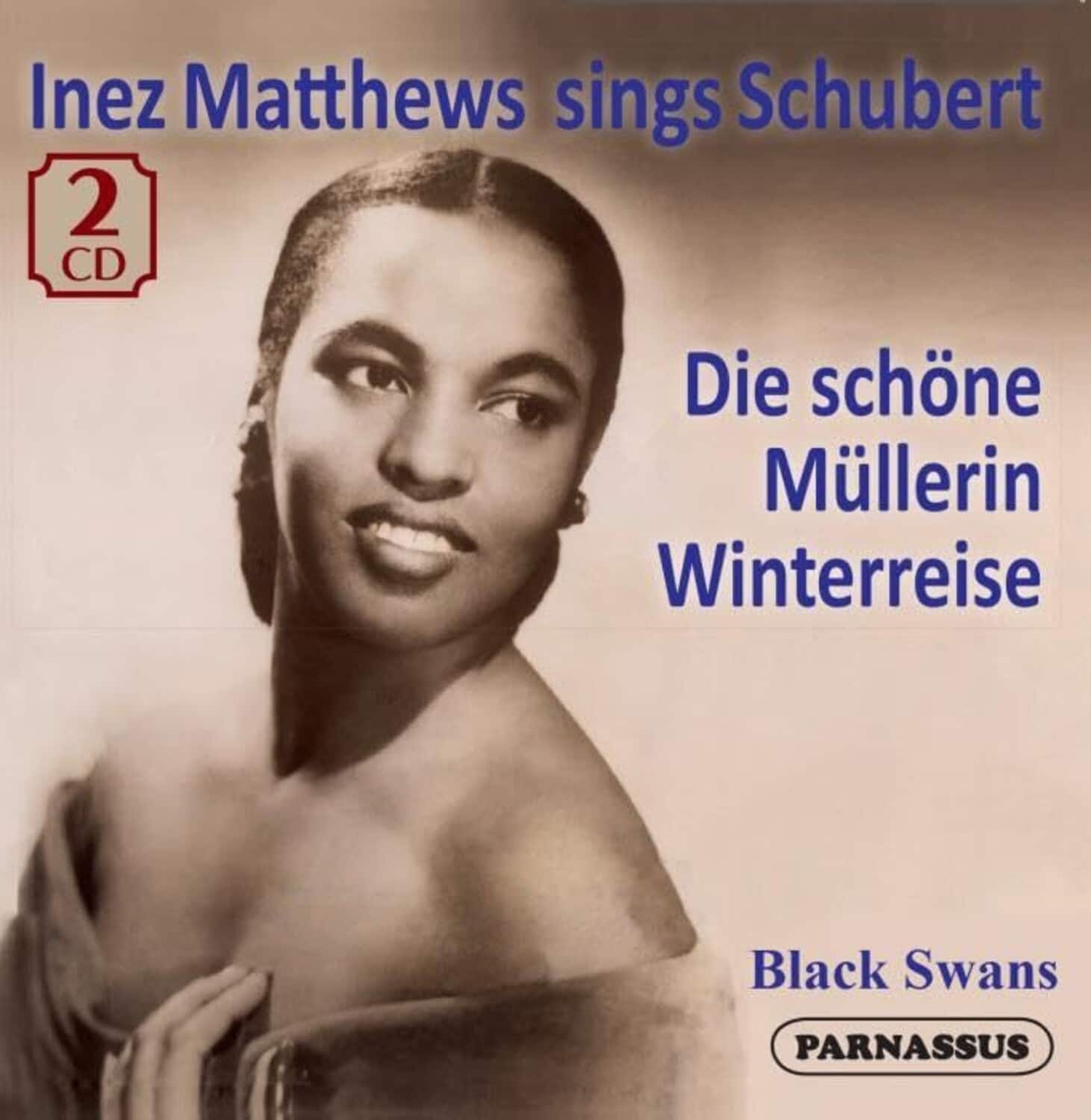 Inez Matthews - Inez Matthews sings Schubert, Die Schone Mullerin & Winterriese  - COMPACT DISCS