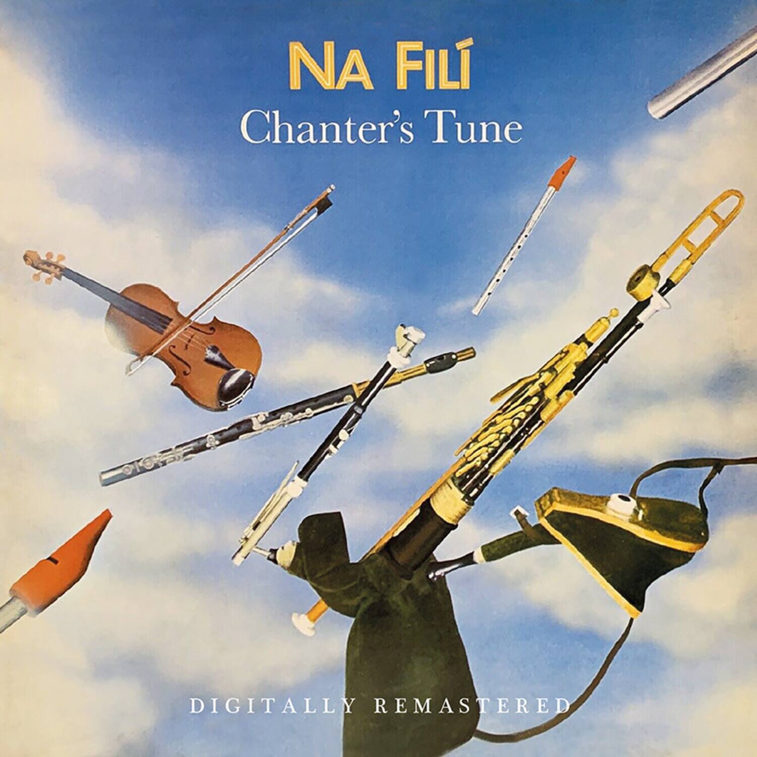 NA FIL  
Chanter's Tune  

DIGITALLY REMASTERED