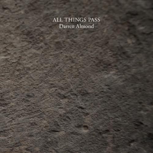 Darren Almond - All Things Pass   - VINYL LP