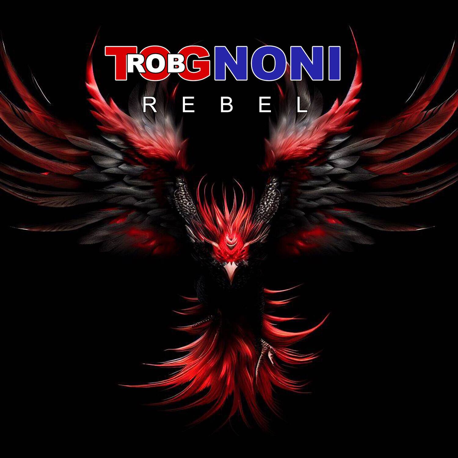 TROBGNONI  
REBEL