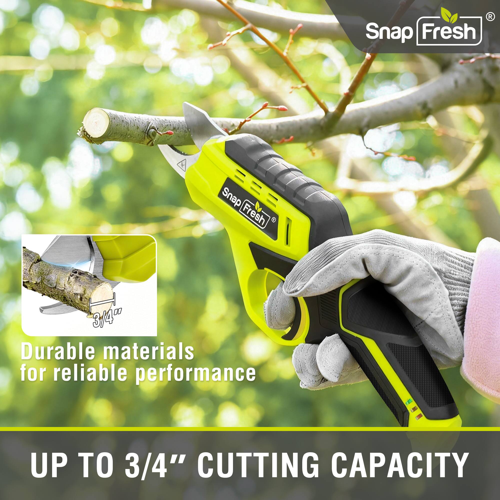 Snap Fresh  
Snap Fresh 336  
Durable materials for reliable performance  
UP TO 3/4" CUTTING CAPACITY