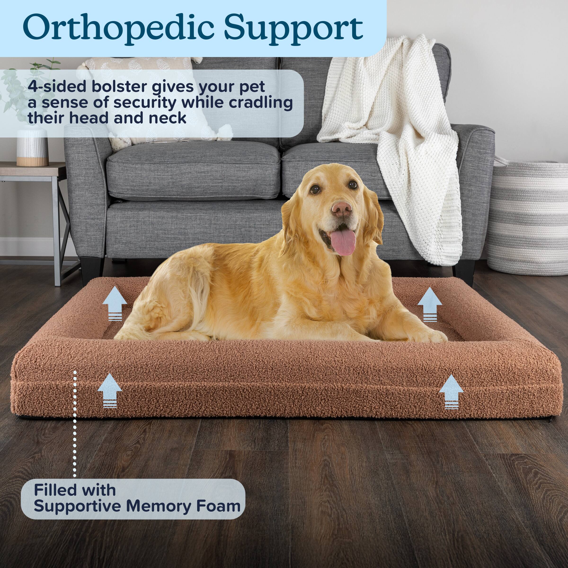 Orthopedic Support

4-sided bolster gives your pet a sense of security while cradling their head and neck

Filled with Supportive Memory Foam