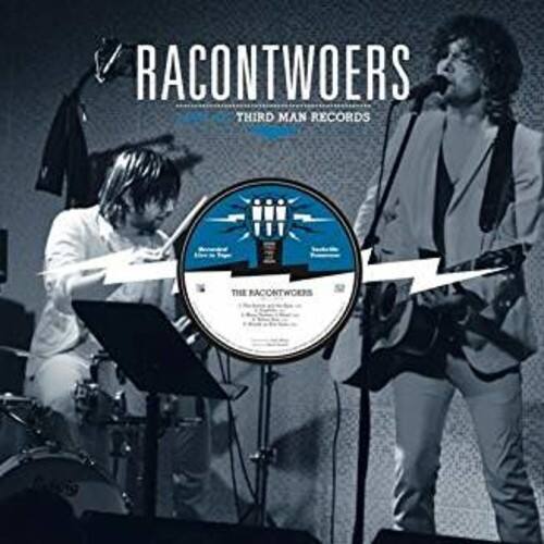RACONTWOERS  
THIRD MAN RECORDS  

THE RACONTWOERS  
30  
THE RACONTWOERS