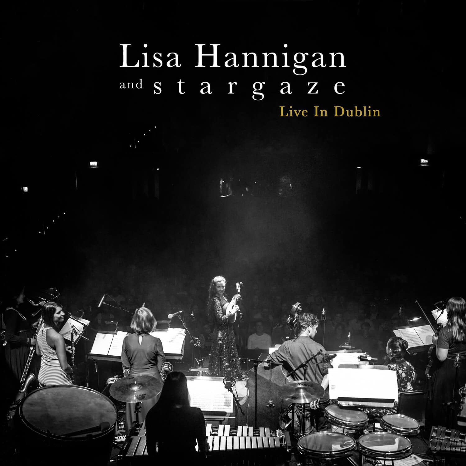 Lisa Hannigan & Stargaze - Live In Dublin  - COMPACT DISCS