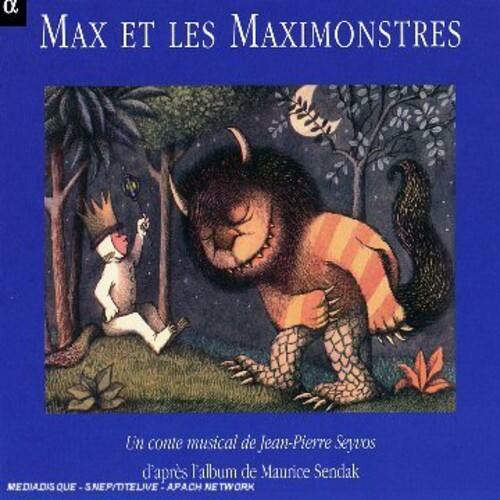 Max et les Maximonstres

Un conte musical de Jean-Pierre Seyvos d'après l'album de Maurice Sendak

MEDIADIS QUE - SNEP/TTELIVE - APACH NETWORK